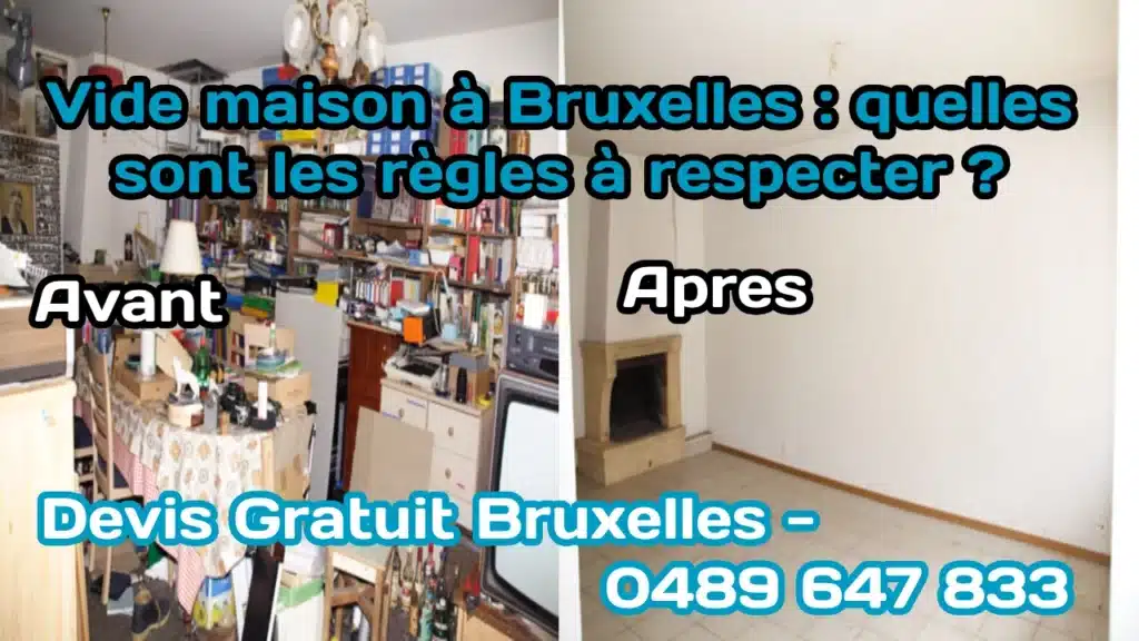 Vide maison à Bruxelles : quelles sont les règles à respecter ?
