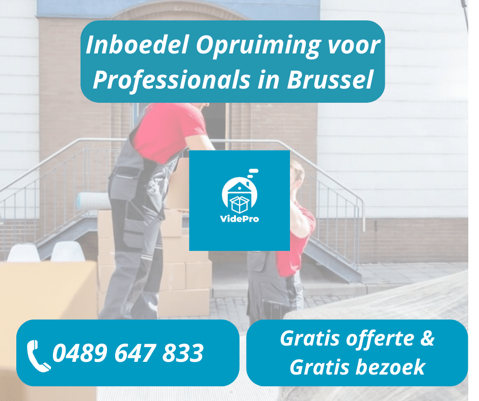 Inboedel Opruiming voor Professionals in Brussel