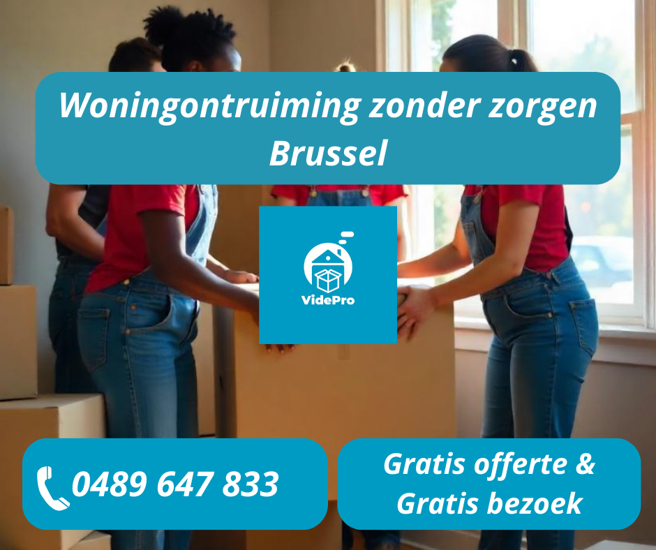 Woningontruiming zonder zorgen Brussel