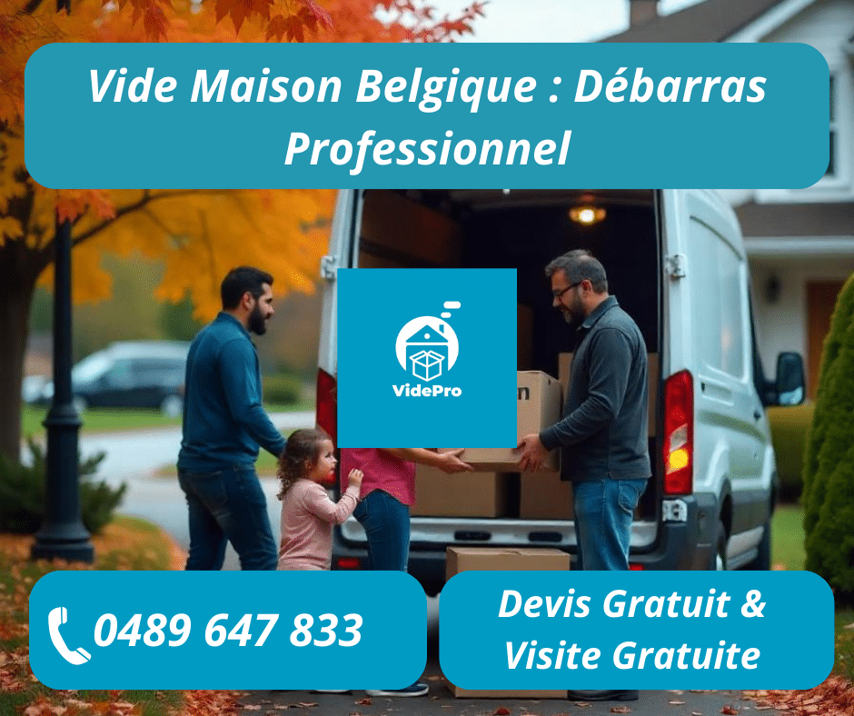 Vide Maison Belgique