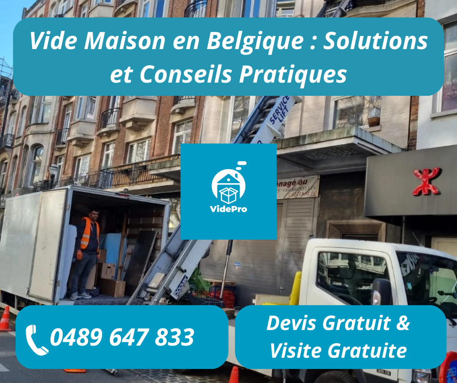 Le Vide Maison en Belgique