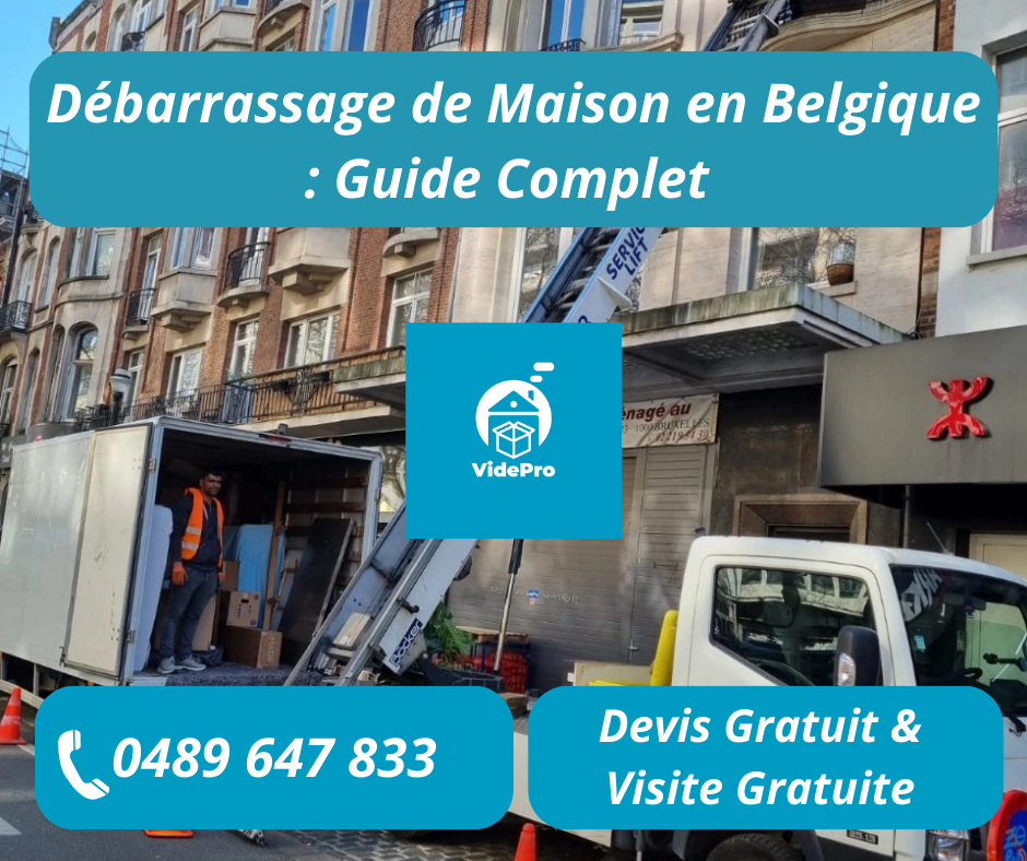Débarrassage de Maison en Belgique