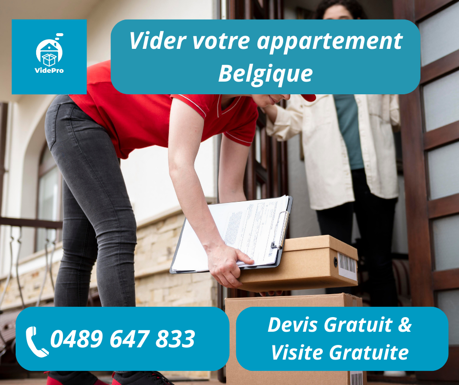 Vider votre appartement Belgique